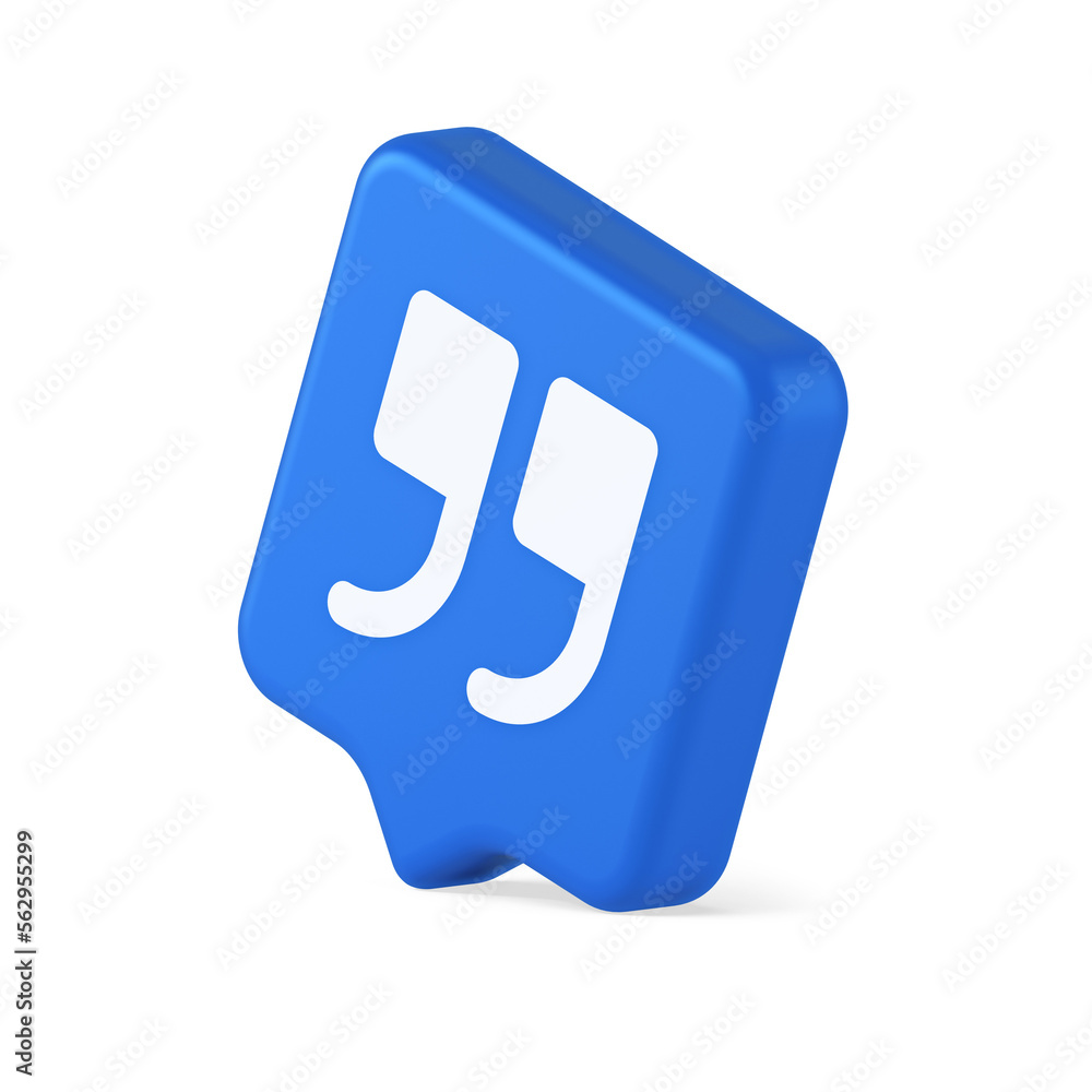 Poster quotes mark button chat comment cyberspace conversation dialogue 3d realistic speech bubble icon