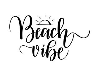Beach vibe. Calligraphy design with sun doodle. Words on transparent background