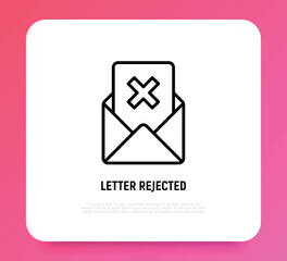 Rejected document. Opened envelope with cross mark. E-mail wasn't send. Thin line icon. Vector illustration.