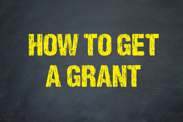 how to get a grant - obrazy, fototapety, plakaty