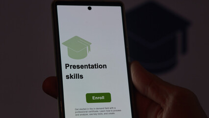 Presentation skills program. A student enroll in courses to study, to learn a new skill and pass certification.