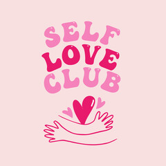 Self Love Club Illustration. Happy body positive concept.
