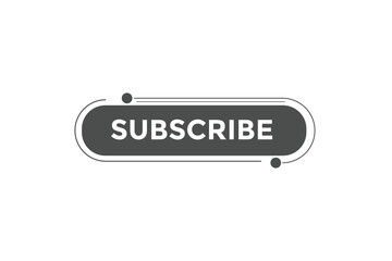Subscribe button web banner templates. Vector Illustration
