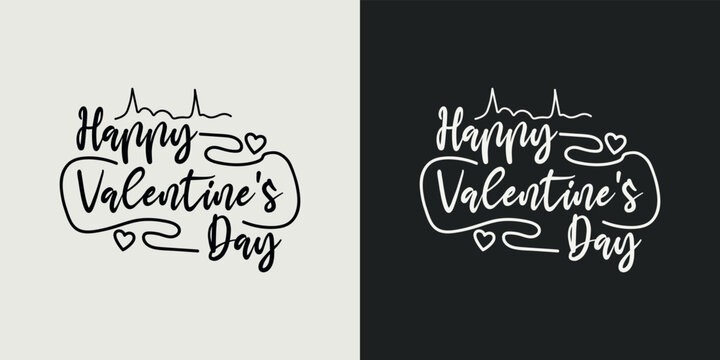 Happy valentine's day t-shirt typography lettering design. romantic lettering design.valentines day t- shirt design. Illustration for prints on T-Shirts, bags and Posters , for Cutting Machine.