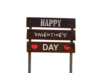 Rustic wooden sign wishing happy valentine's day.