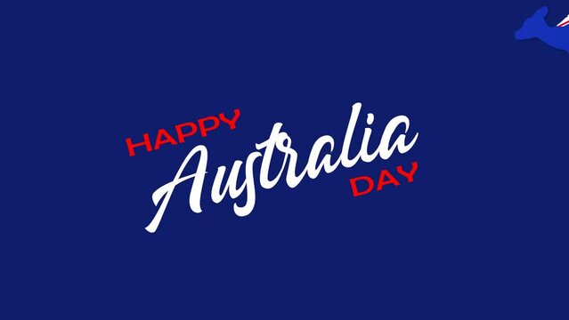 Happy Australia Day. Animation Handwriting typography design for greeting cards. Australia Day lettering text template on the blue background. Animated Suitable for element Banners and Poster.
