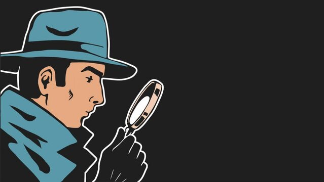Male detective with a magnifying glass in his hand. On the head is a retro hat. Investigation and search for evidence. Cartoon illustration pop art. Black background. Animation, video motion