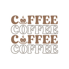 Coffee coffee coffee coffee