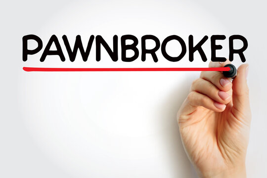 Pawnbroker is an individual or business that offers secured loans to people, with items of personal property used as collateral, text concept background