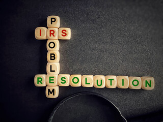 Business Concept - IRS Problem Resolution text background. Stock photo.