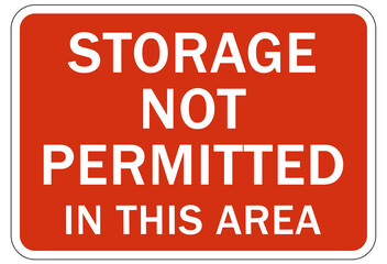 Chemical storage sign and labels storage not permitted in this area