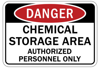 Fototapeta premium Chemical storage sign and labels authorized person only