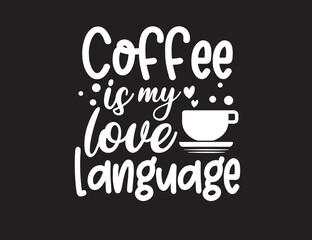 coffee lover t-shirt design, coffee typography design, coffee Tshirt design
