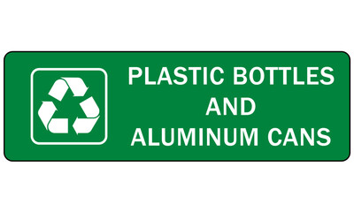  Recycle sign and labels metal, cans, aluminum  recycling plastic bottle and aluminum cans