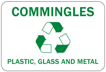 Recycle sign and labels  glass bottle jars recycling  commingles plastic glass metal