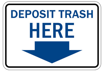 Recycle sign and labels deposit recyclables here