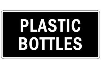 Recycle sign and label plastic recycling, plastic bottles