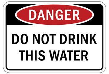 Recycle sign and labels recycled water, do not drink this water