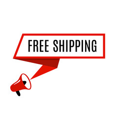 Free shipping banner template. Speech bubble with megaphone icon. Modern Vector illustration on white background.
