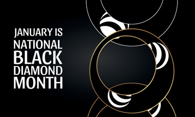 National Black Diamond Month. Design suitable for greeting card poster and banner