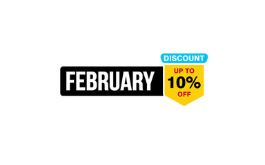10 Percent FEBRUARY discount offer, clearance, promotion banner layout with sticker style. 