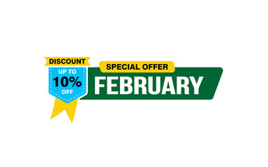 10 Percent FEBRUARY discount offer, clearance, promotion banner layout with sticker style. 