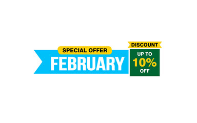 10 Percent FEBRUARY discount offer, clearance, promotion banner layout with sticker style. 