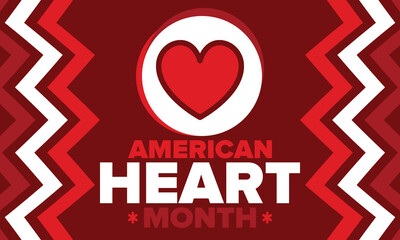 American Heart Month in United States. Celebrate annual in February. Nationwide problem of heart and blood vessel diseases. Medical healthcare concept. Support and protection campaign. Vector poster