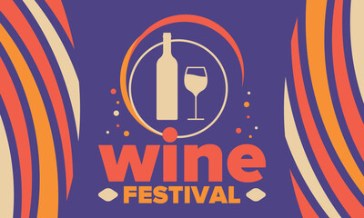 Wine Festival. For wine lovers. Wine tasting. Event for professionals in the wine industry. Winery, restaurants and bars. Trainings and master class for sommelier. Wineglass. Vector illustration