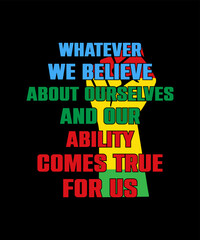 BLACK HISTORY TYPOGRAPHY LETTERING  T SHIRT DESIGN