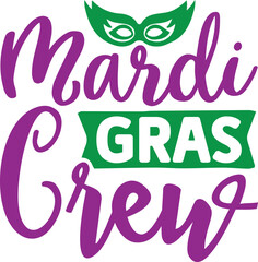 Mardi Gras Crew Svg