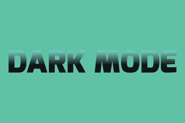 DARK MODE text on blue background. Black Text dark mode text vector illustration.