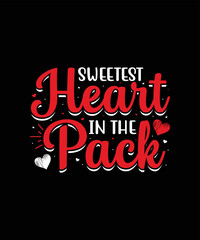 Sweetest heart in the pack valentines day t-shirt design