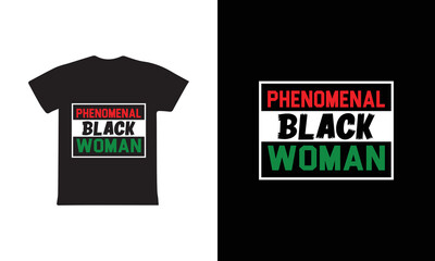 Phenomenal Black Woman. Women's day t-shirt design template.