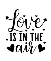 Happy valentine's day design, valentine day T-shirt design, SVG design ready for cricut. printable SVG love design, lovely couple quotes design SVG