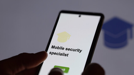 Mobile security specialist program. A student enroll in courses to study, to learn a new skill and pass certification.