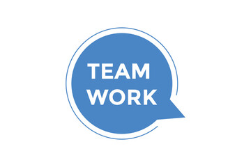Team work button web banner templates. Vector Illustration

