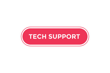 Tech support button web banner templates. Vector Illustration
