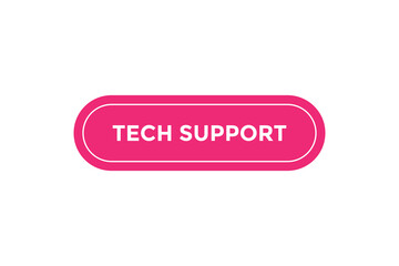 Tech support button web banner templates. Vector Illustration
