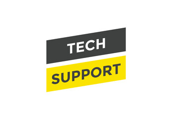 Fototapeta premium Tech support button web banner templates. Vector Illustration 
