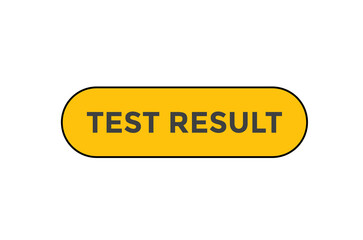 Test result button web banner templates. Vector Illustration
