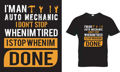 I'm an Auto Mechanic I Don't Stop When I'm - Amazon