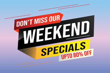 Weekend Special sale tag. Banner design template for marketing. Special offer promotion retail. background banner modern graphic design for advertising store shop, online store, website, landing page
