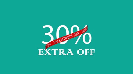 VALENTINES DAY 30 EXTRA OFF sign text banner. Holiday Valentine sale concept. 3D render