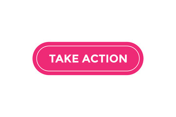 Take action button web banner templates. Vector Illustration
