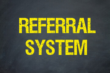 Referral System