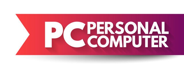 PC - Personal Computer acronym, technology concept background