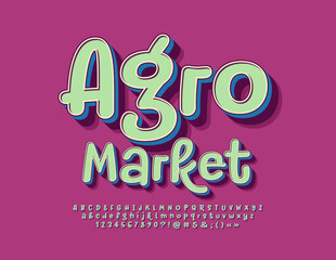 Vector bright Banner Agro Market. Retro handwritten Font. Creative Alphabet Letters, Numbers and Symbols set