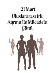 21 Mart Uluslararası Irk Ayrımı ile Mücadele Günü template design. Text translate: 21st of March International Day for the Elimination of Racial Discrimination