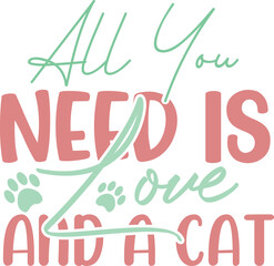 all you need is love and a cat